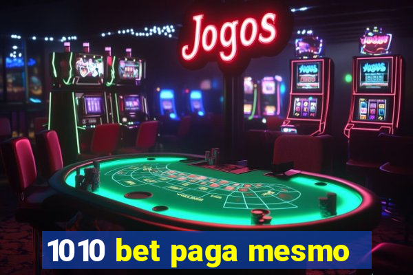 1010 bet paga mesmo